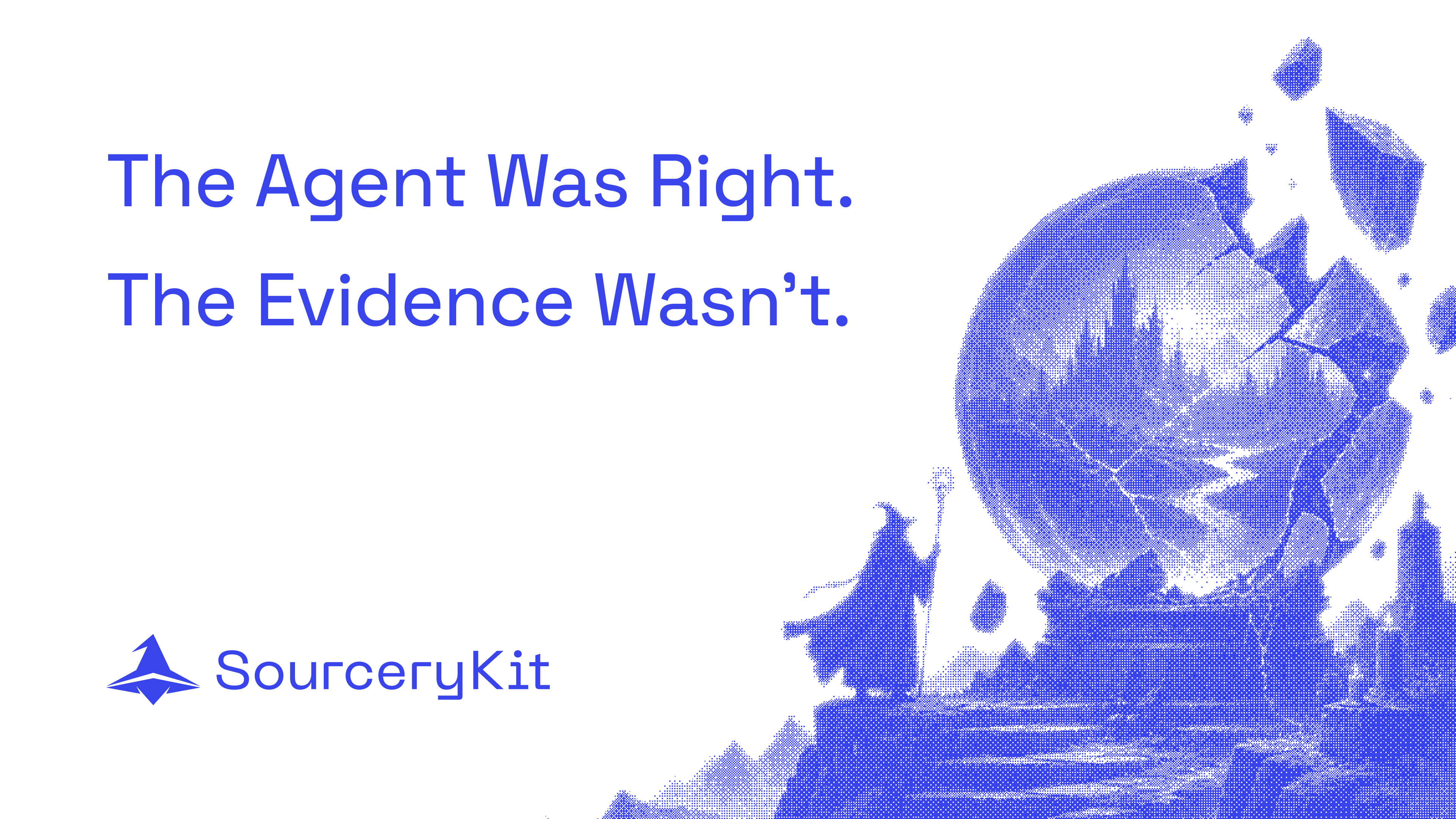 The agent was right